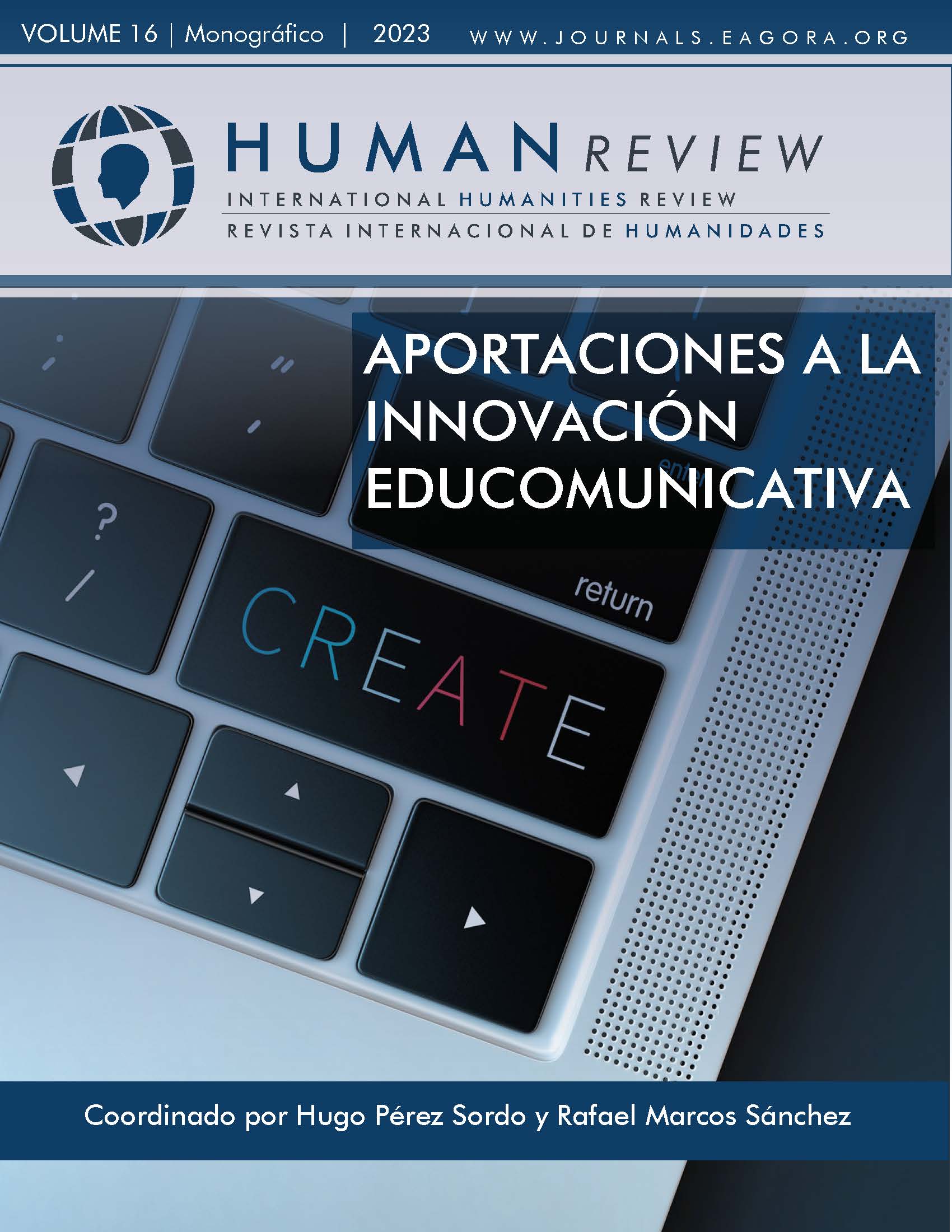 					Ver Vol. 16 Núm. 5 (2023): Monográfico: "Aportaciones a la innovación educomunicativa"
				