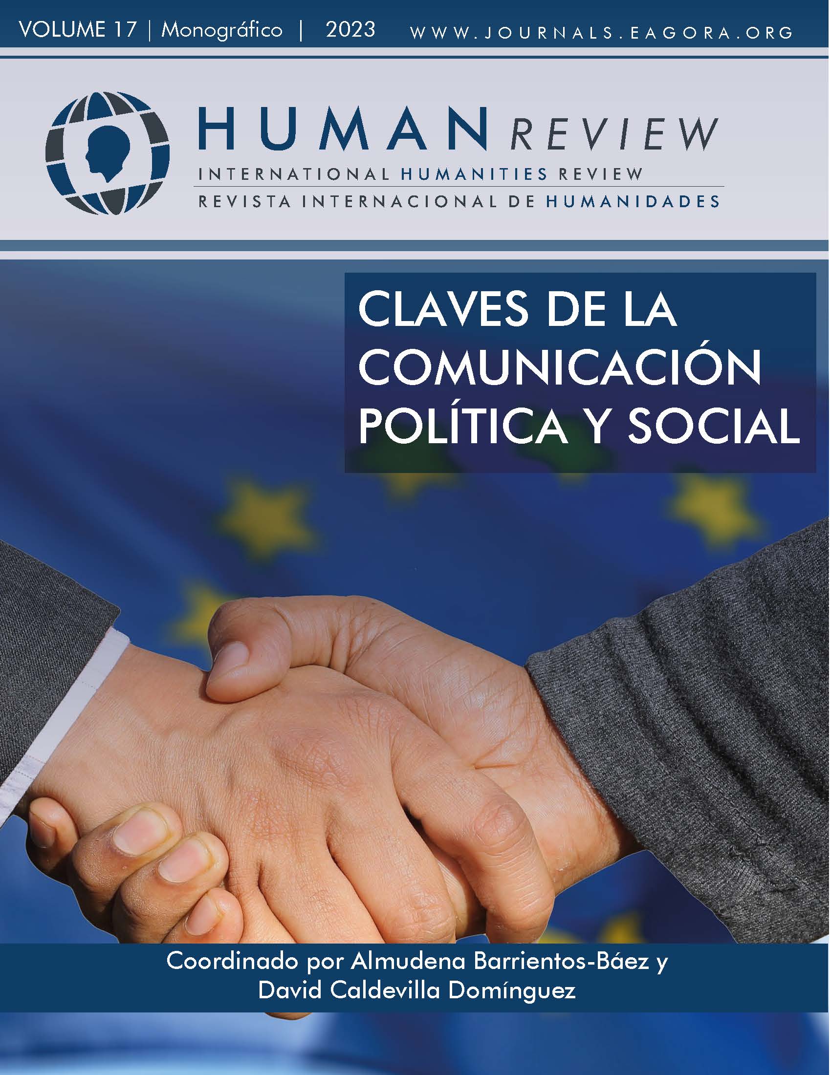 					Visualizar v. 17 n. 6 (2023): Monografía: "Chaves para a comunicação política e social"
				